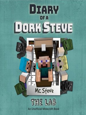 cover image of Diary of a Dork Steve Book 5--The Lab